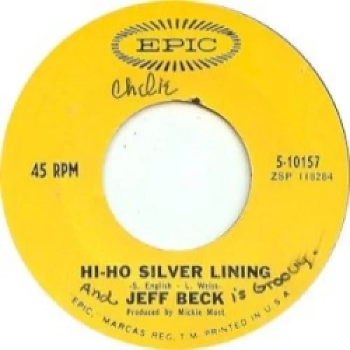 Hi Ho Silver Lining / Beck’s Bolero
