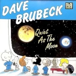 Quiet as the Moon