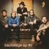 Backstage EP #2