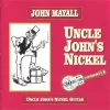 Uncle John’s Nickel