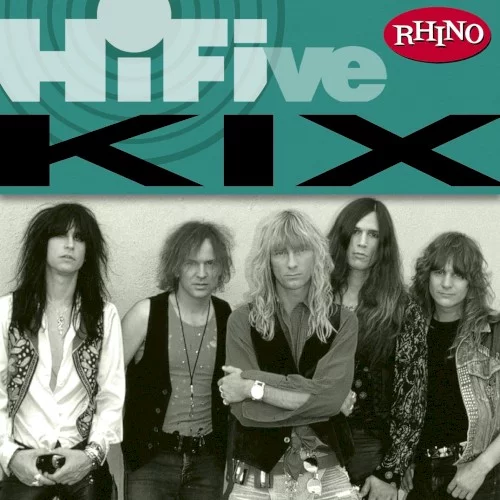 Rhino Hi‐Five: Kix
