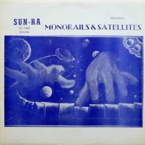 Monorails and Satellites, Volume 2