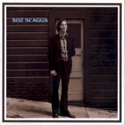 Boz Scaggs Boz Scaggs