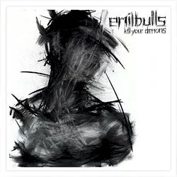Kill Your Demons Kill Your Demons