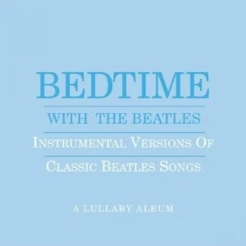 Bedtime With the Beatles