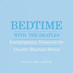 Bedtime With the Beatles