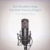 Eric Woolfson Sings the Alan Parsons Project That Never Was