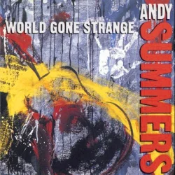 World Gone Strange World Gone Strange