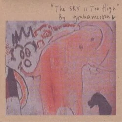 The Sky Is Too High
