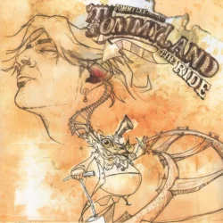 Tommyland: The Ride Tommyland: The Ride