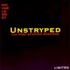 Unstryped: The Post-Stryper Sessions
