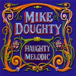 Haughty Melodic