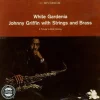 White Gardenia, Johnny Griffin With Strings and Brass: A Tribute to Billie Holiday
