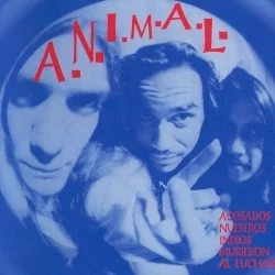A.N.I.M.A.L. A.N.I.M.A.L.