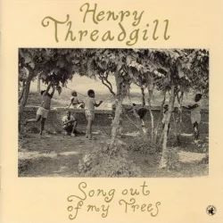 Song Out of My Trees