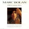 20th Century Boy: Acoustic Version