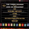 The Three Sounds Play Jazz on Broadway