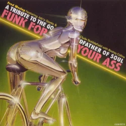 Funk for Your Ass (A Tribute to the Godfather of Soul) Funk for Your Ass (A Tribute to the Godfather of Soul)