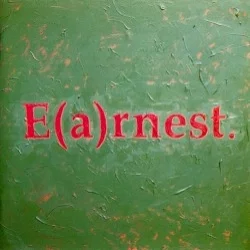 E(a)rnest