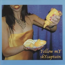 Yellow mY skYcaptain Yellow mY skYcaptain