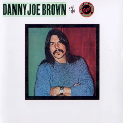 Danny Joe Brown & the Danny Joe Brown Band