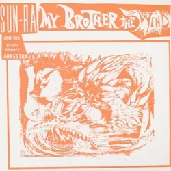 My Brother the Wind, Volume II My Brother the Wind, Volume II