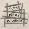 Polte päästä paratiisiin