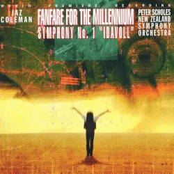 Fanfare For the Millennium / Symphony No.1 "Idavoll" Fanfare For the Millennium / Symphony No.1 "Idavoll"