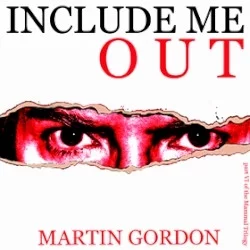 Include Me Out Include Me Out